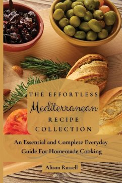 The Effortless Mediterranean Recipe Collection - Russell, Alison