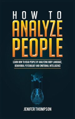 How to Analyze People - Thompson, Jenifer