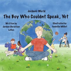 The Boy Who Couldn't Speak, Yet - Levan, Jordan Christian