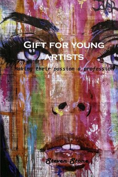 Gift for young artists - Steven Stone