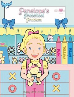 Penelope's Preschool Problem - Hixon, Stacy Ann