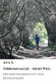 Fibromyalgie - Mein Weg (eBook, ePUB)