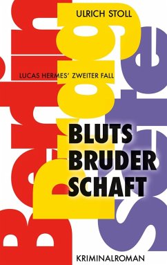 Blutsbruderschaft (eBook, ePUB) - Stoll, Ulrich