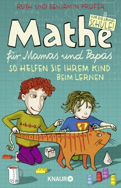 Mathe für Mamas und Papas   (Mängelexemplar) - Prüfer, Benjamin;Prüfer, Ruth