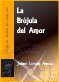 La Brújula del Amor (eBook, ePUB)