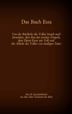 Das Buch Esra, das 10. Geschichtsbuch aus dem Alten Testament der Bibel (eBook, ePUB) - Luther, Martin