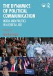 The Dynamics of Political Communication... - Bild 1