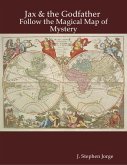 Jax & the Godfather: Follow the Magical Map of Mystery (eBook, ePUB)