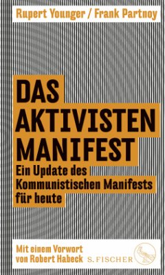 Das Aktivisten-Manifest (Mängelexemplar) - Younger, Rupert;Partnoy, Frank