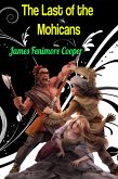 The Last of the Mohicans - James Fenimore Cooper (eBook, ePUB)