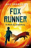 Die Macht der Verwandlung / Fox Runner Bd.1 (Mängelexemplar)
