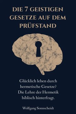 Cover Die 7 geistigen Gesetze auf dem Prüfstand (eBook, ePUB)
