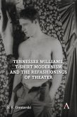 Tennessee Williams, T-shirt Modernism and the Refashionings of Theater (eBook, ePUB)