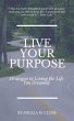 Live Your Purpose (eBook, ePUB) - Bild 1