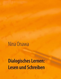 Dialogisches Lernen: Lesen und Schreiben (eBook, ePUB) - Onawa, Nina