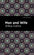 Man and Wife (eBook, ePUB) - Bild 1