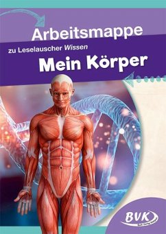 Leselauscher Wissen Mein Körper/Arbeitsmappe - BVK-Autorenteam