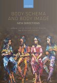 Body Schema and Body Image (eBook, ePUB)