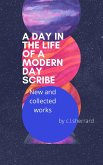 A Day in The Life of a Modern Day Scribe (eBook, ePUB)