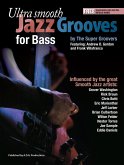 Ultra Smooth Jazz Grooves for Bass (eBook, ePUB)