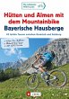Hütten und Almen mit dem Mountainbike... - Bild 1