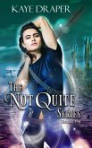 The Not Quite Series Box Set (eBook, ePUB)