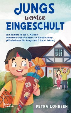 Jungs werden eingeschult (eBook, ePUB) - Lohnsen, Petra