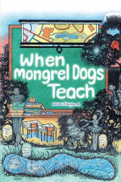 Cover When Mongrel Dogs Teach (eBook, ePUB)
