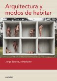 Arquitectura y modos de habitar (eBook, PDF)