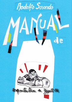 Manual de arquitectura en zapatillas (eBook, PDF) - Sorondo, Rodolfo