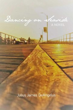 Dancing on Seaside (eBook, ePUB) - DeAngelus, Julius