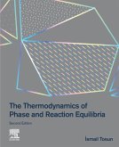 The Thermodynamics of Phase and Reaction Equilibria (eBook, ePUB)