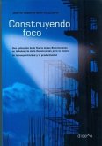 Construyendo foco (eBook, PDF)