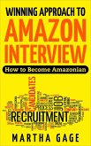Winning Approach to Amazon Interview: How to Become Amazonian (eBook, ePUB)