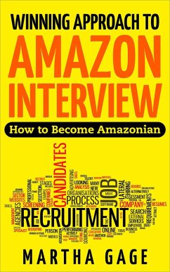Winning Approach to Amazon Interview: How to Become Amazonian (eBook, ePUB) - Gage, Martha