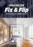 Immobilien Fix & Flip (eBook, ePUB)