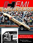 Hemi Under Glass: Bob Riggle and His Wheel-Standing Mopars (eBook, ePUB)