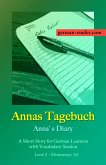 German Reader, Level 2 - Elementary (A2): Annas Tagebuch (eBook, ePUB)