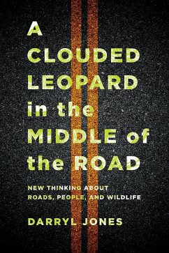 A Clouded Leopard in the Middle of the Road (eBook, ePUB) - Jones, Darryl