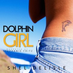 Dolphin Girl (eBook, ePUB) - Delisle, Shel