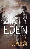 Dirty Eden (eBook, ePUB)