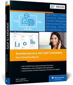 Kundenservice mit SAP S/4HANA - Legleiter, Kevin;Schuch, Constantin