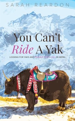 You Can't Ride A Yak - Sarah, Reardon