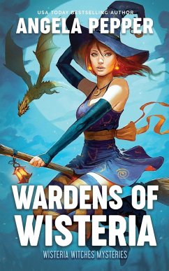 Wardens of Wisteria - Pepper, Angela