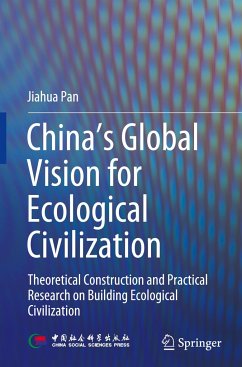 China¿s Global Vision for Ecological Civilization - Pan, Jiahua