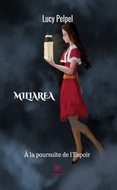 Miliarea (eBook, ePUB) - Pelpel, Lucy