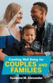 Creating Well-Being for Couples and Families (eBook, ePUB)
