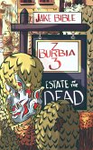 Z-Burbia 3: Estate of the Dead (eBook, ePUB)