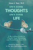 Own Your Thoughts, Own Your Life