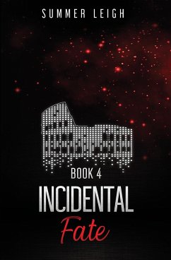 Incidental Fate Book 4 - Leigh, Summer